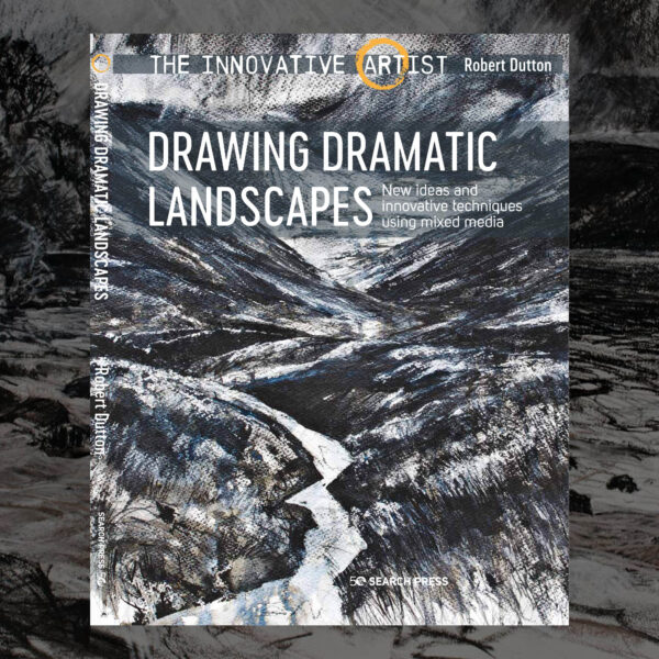 Drawing Dramatic Landscapes, by Robert Dutton 1